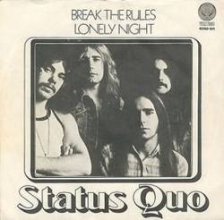 Status Quo : Break the Rules